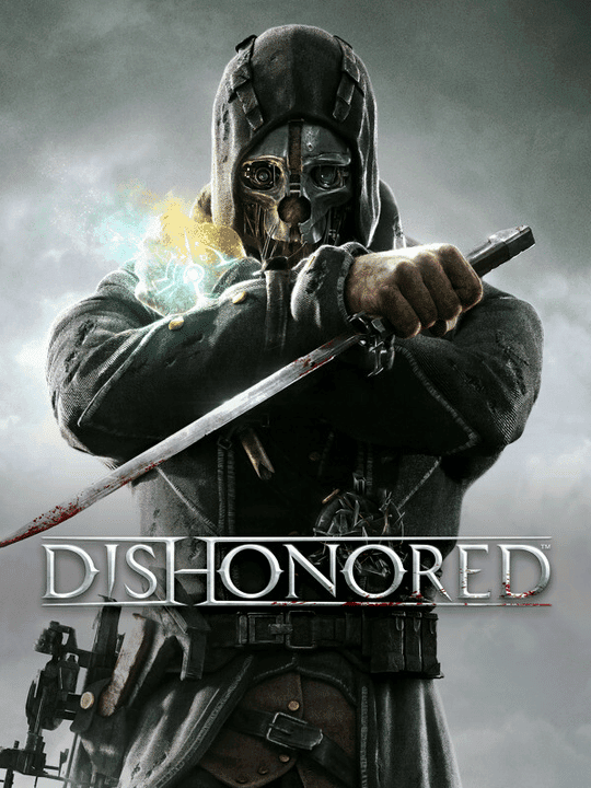 Dishonored